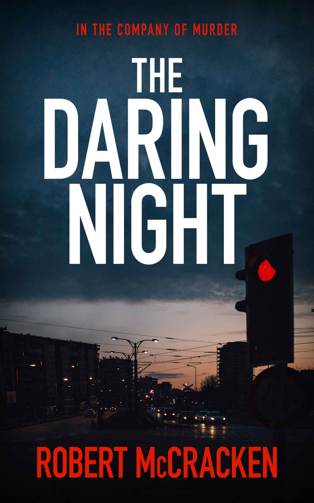 THE DARING NIGHT: in the company of murder