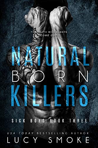 Natural Born Killers (Sick Boys #3)