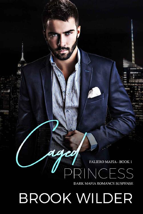 Caged Princess (Dark Mafia Romance Suspense) (Faliero Mafia Book 1)