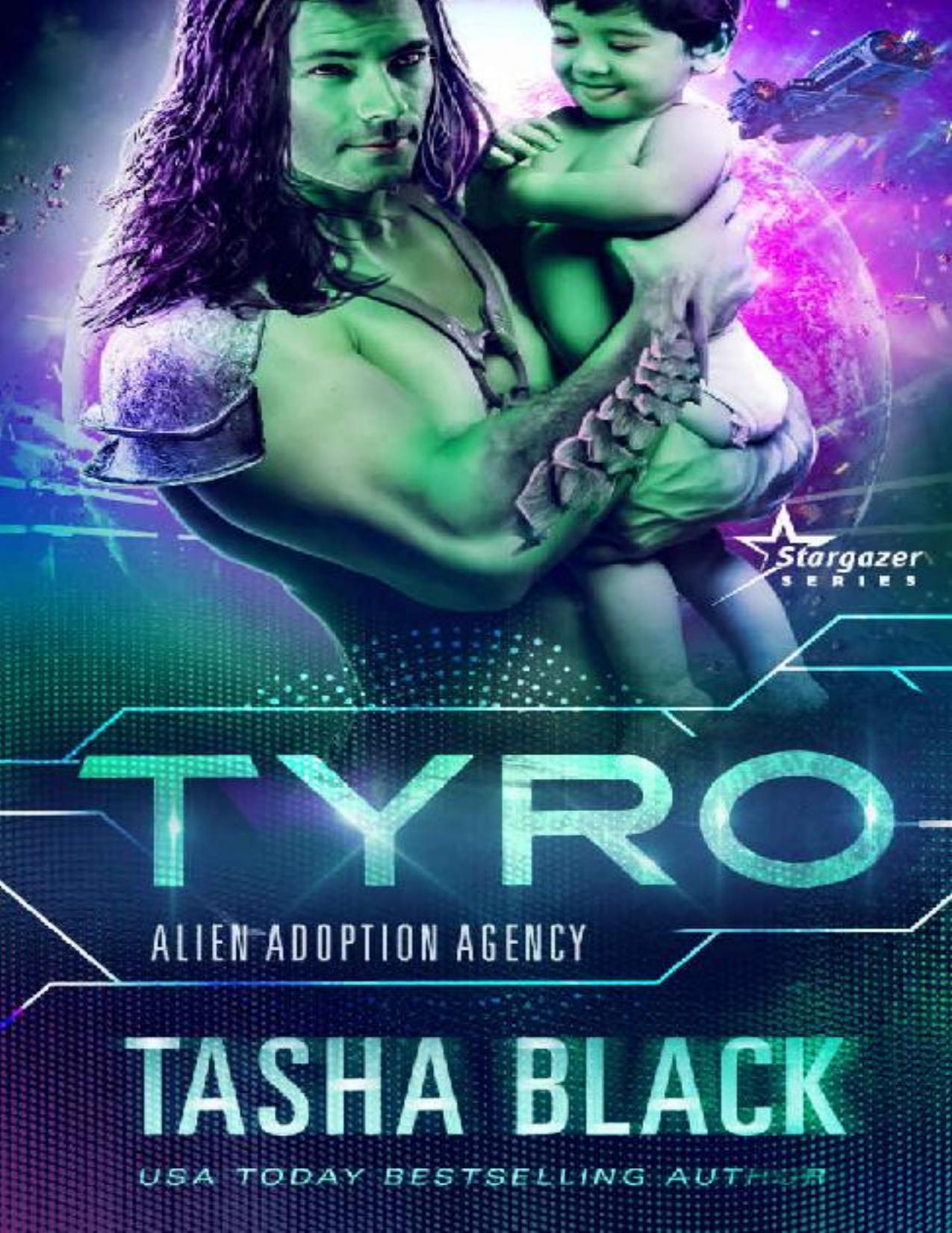 Tyro: Alien Adoption Agency #3