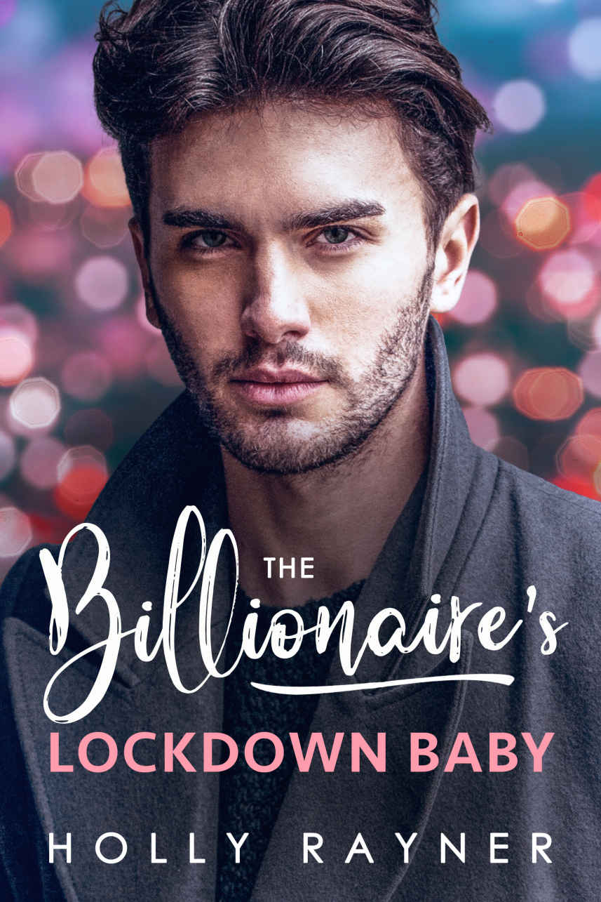 The Billionaire's Lockdown Baby (Babies and Billions Book 7)