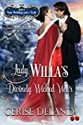 Lady Willa's Divinely Wicked Vicar: Four Weddings and a Frolic, Regency Romantic comedy