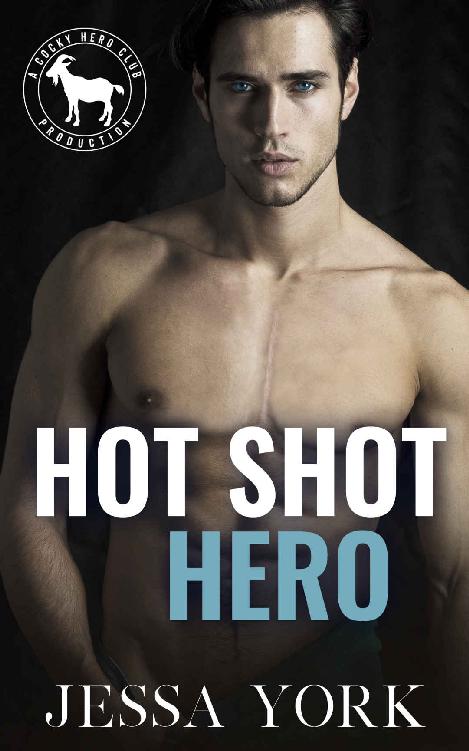 Hot Shot Hero (Cocky Hero Club)