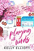 Playing with Words (Boggy Creek Valley Book 2)