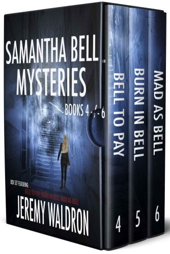 Samantha Bell Mysteries: Books 4-6