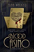 Blood Casino: Vampires &amp; Vices No. 1