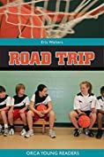 Road Trip (Orca Young Readers Book 5)