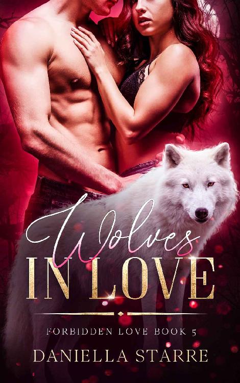 Wolves in Love (Forbidden Love #5)