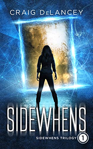 Sidewhens: Sidewhens Trilogy, Book 1