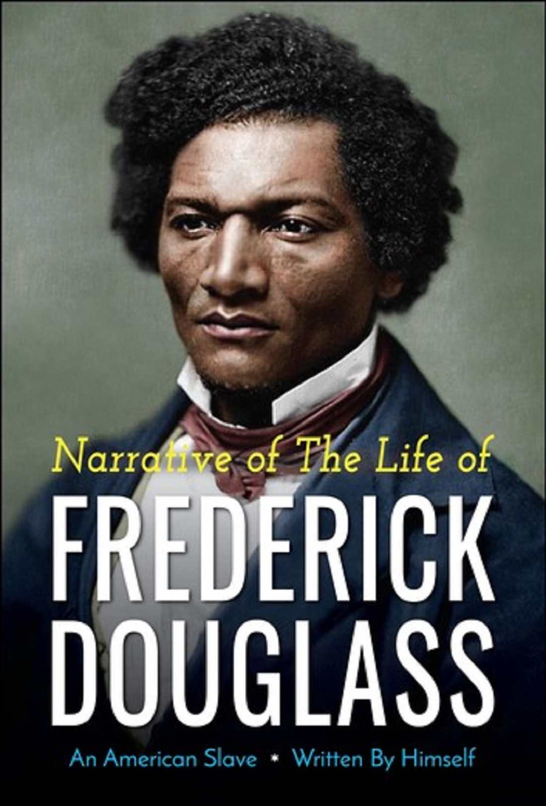 Narrative of the Life of Frederick Douglass, an American Slave