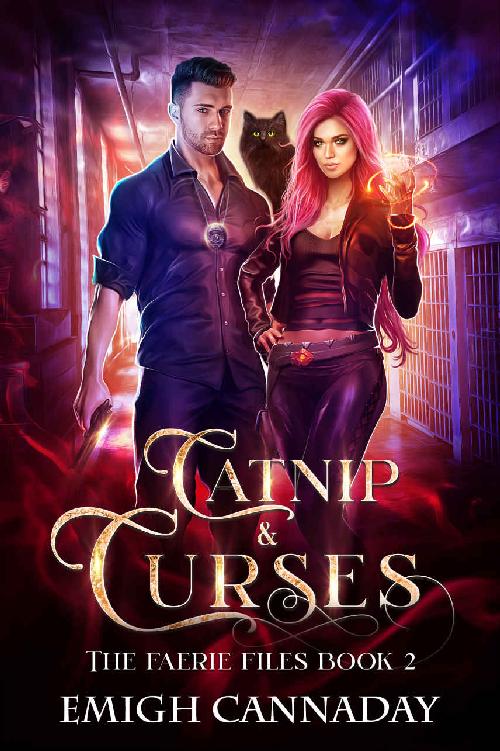 Catnip & Curses (The Faerie Files #2)