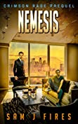 Nemesis: A Post-Apocalyptic Survival Series (Crimson Rage The Prequel)