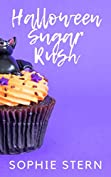 Halloween Sugar Rush (Ashton Sweets Book 4)