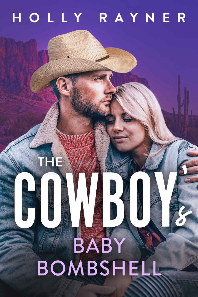 The Cowboy's Baby Bombshell - A Second Chance Western Romance (Small Town Cowboys Book 2)