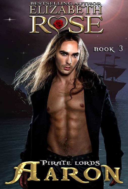 Aaron (Pirate Lords Series Book 3)