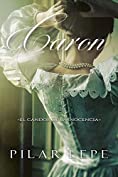 Caron: El candor de la inocencia (2da. Ed. Corregida) (Spanish Edition)