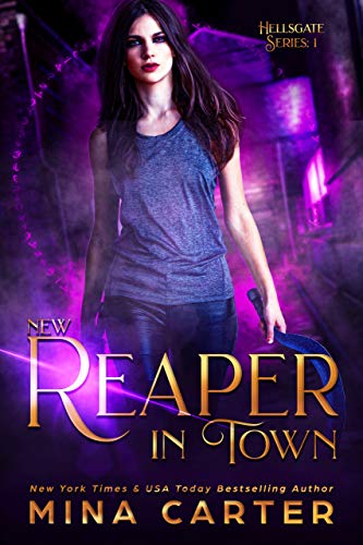 New Reaper in Town (Hellsgate Series Book 1)