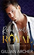 Reluctantly Royal (HRH Book 1)