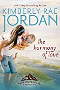 The Harmony of Love: A Christian Romance (New Hope Falls Book 7)