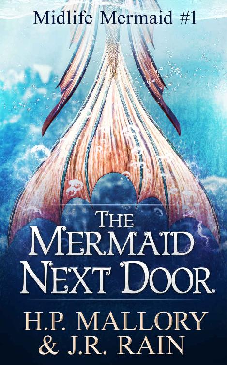 The Mermaid Next Door: A Paranormal Women's Fiction Novel