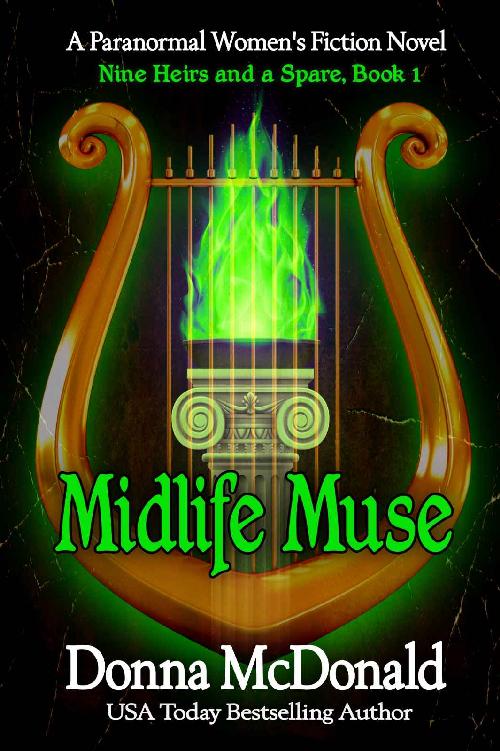 Midlife Muse: A Paranormal Women's Fiction Novel: Nine Heirs and a Spare, Book 1