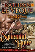 The Splendid Hour: The Executioner Knights Book 7