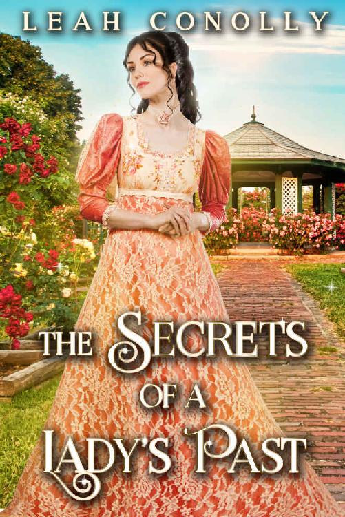 The Secrets Of A Lady’s Past: A Clean & Sweet Regency Historical Romance