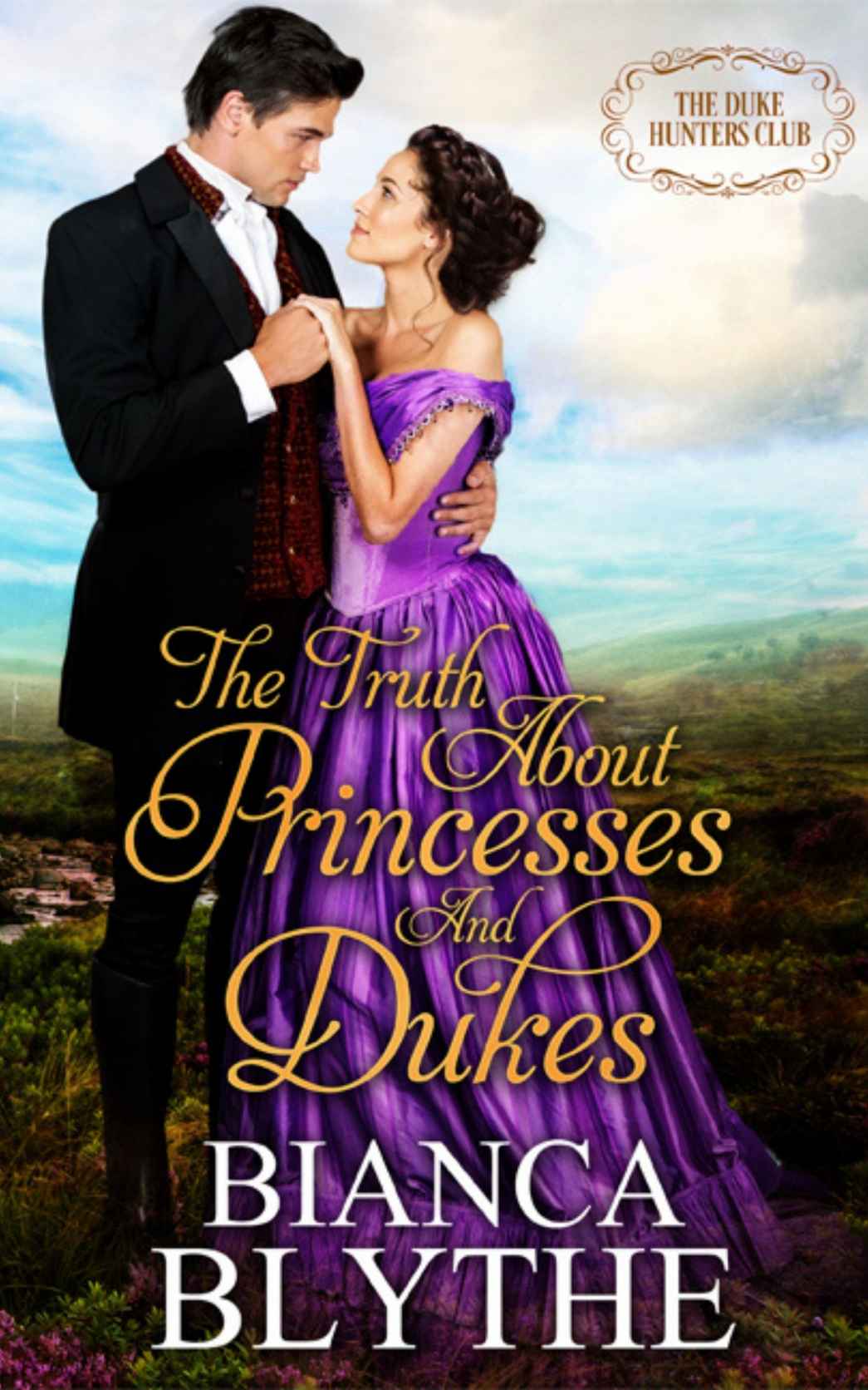 The Truth About Princesses and Dukes (The Duke Hunters Club #6)