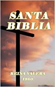 BIBLIA: Reina Valera (Spanish Edition)