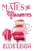 Mates &amp; Macarons: A Kinship Cove Fun &amp; Flirty Romance Collection