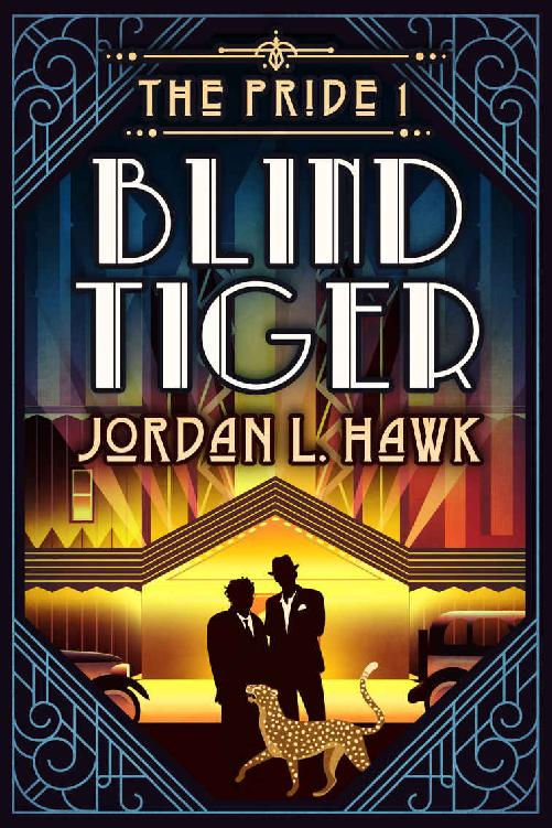 Blind Tiger (The Pride Book 1)