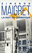 La Nuit du carrefour (French Edition)