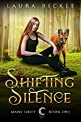 Shifting Silence (Mane Shift Book 1)