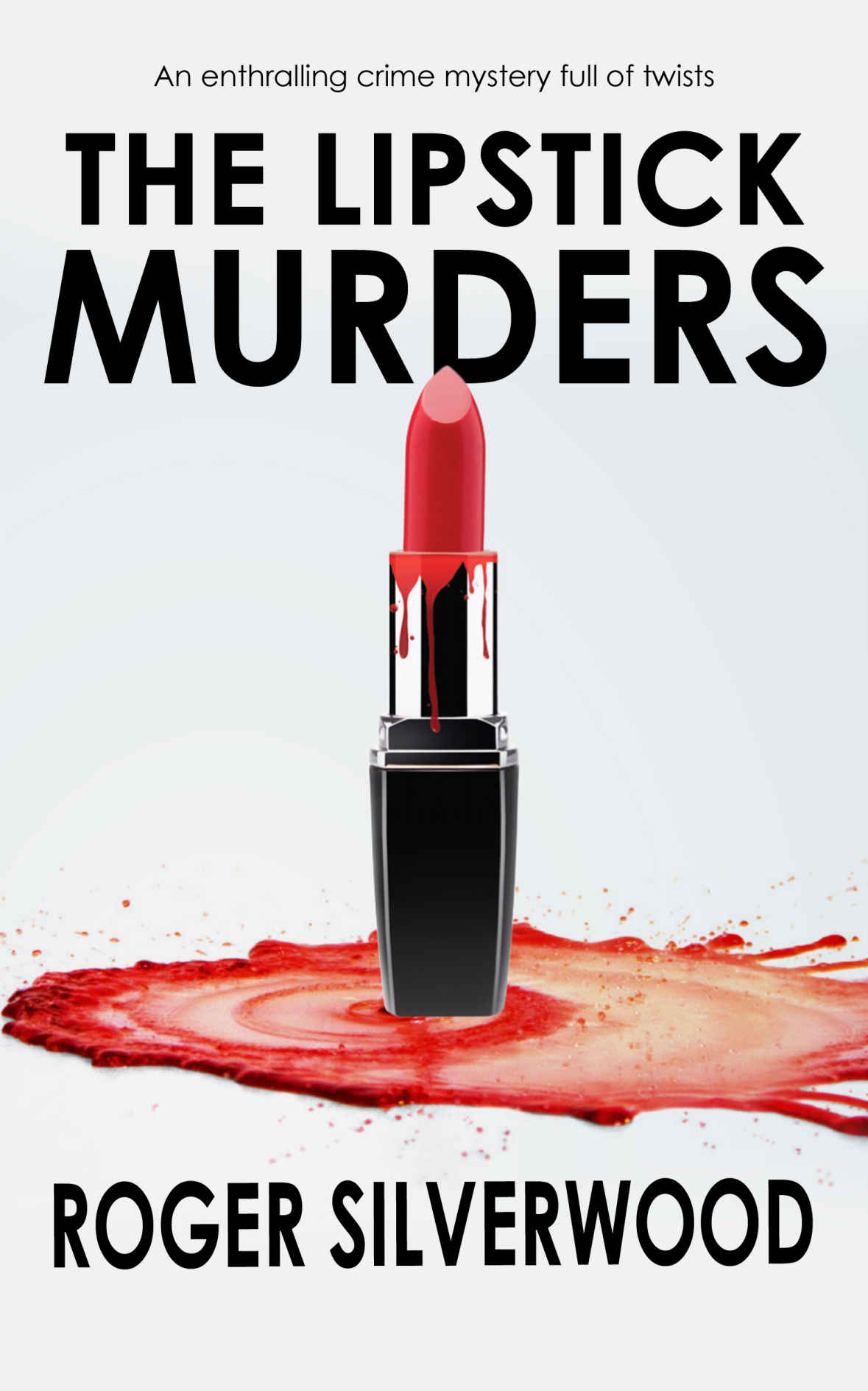 THE LIPSTICK MURDERS an enthralling crime mystery full of twists (Yorkshire Murder Mysteries Book 25)