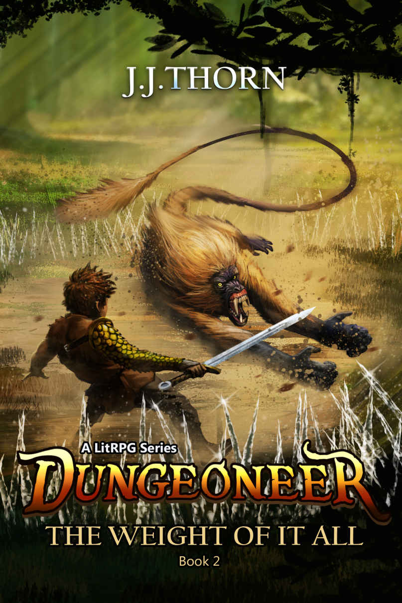 Dungeoneer (The Weight Of It All): A LitRPG Fantasy Adventure