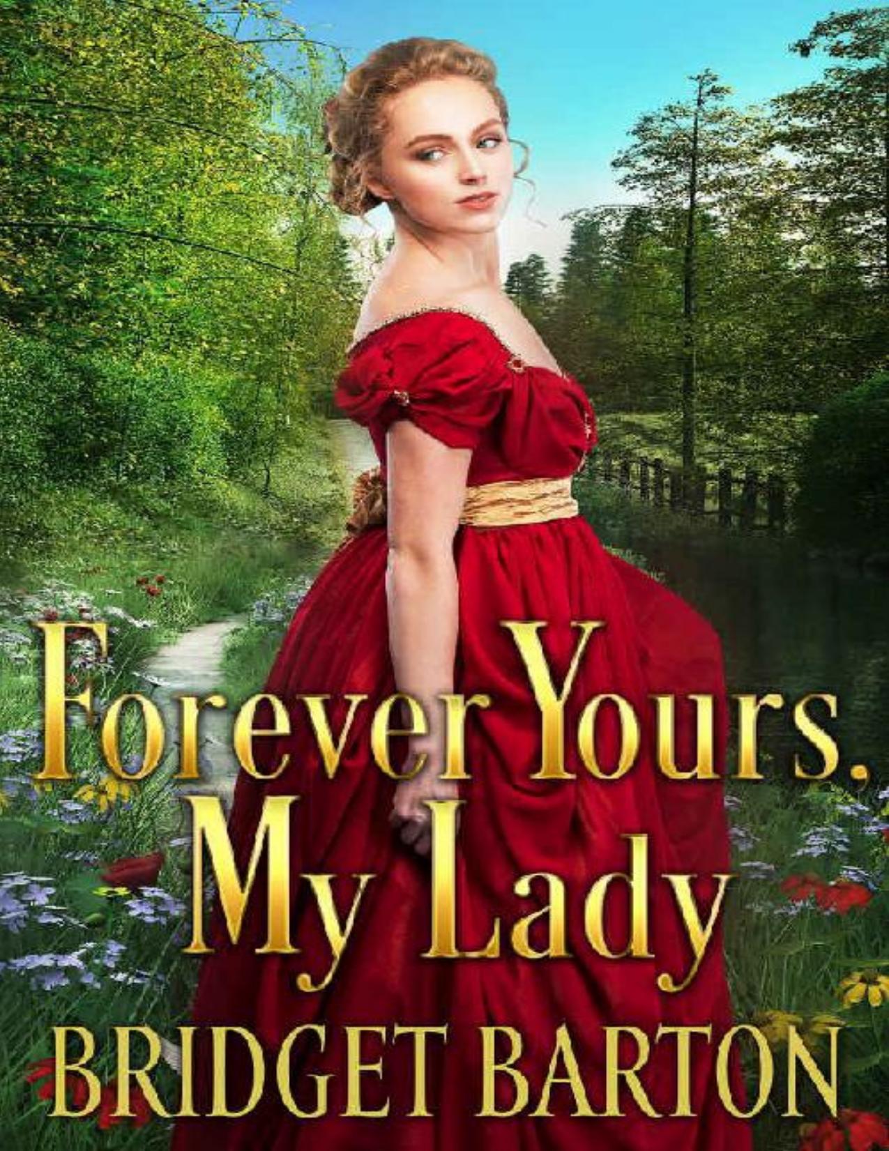 Forever Yours, My Lady: A Historical Regency Romance Book