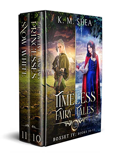 Timeless Fairy Tales: Books 10-11: The Twelve Dancing Princesses, Snow White (Timeless Fairy Tales Boxset Book 4)