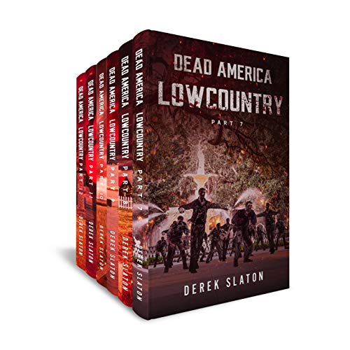 Dead America - Lowcountry Books 7-12 (Dead America Box Sets Book 10)