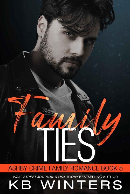 Family Ties (Ashby Crime Family Romance Book 5)