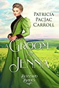 A Groom for Jenna: The Blizzard Brides Book 14