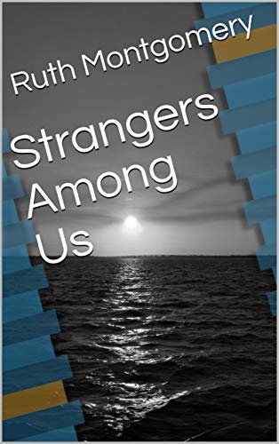 Strangers Among Us