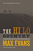 The Hi Lo Country: 60th Anniversary Edition