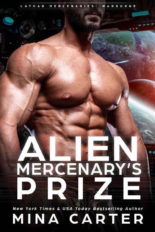 Alien Mercenary's Prize (Lathar Mercenaries: Warborne Book 3)