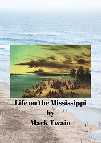 Life on the Mississippi