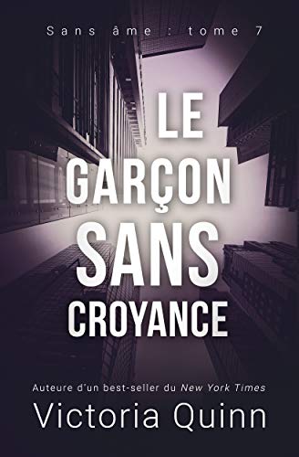 Sans Ame-T7-Le Garçon Sans Croyance