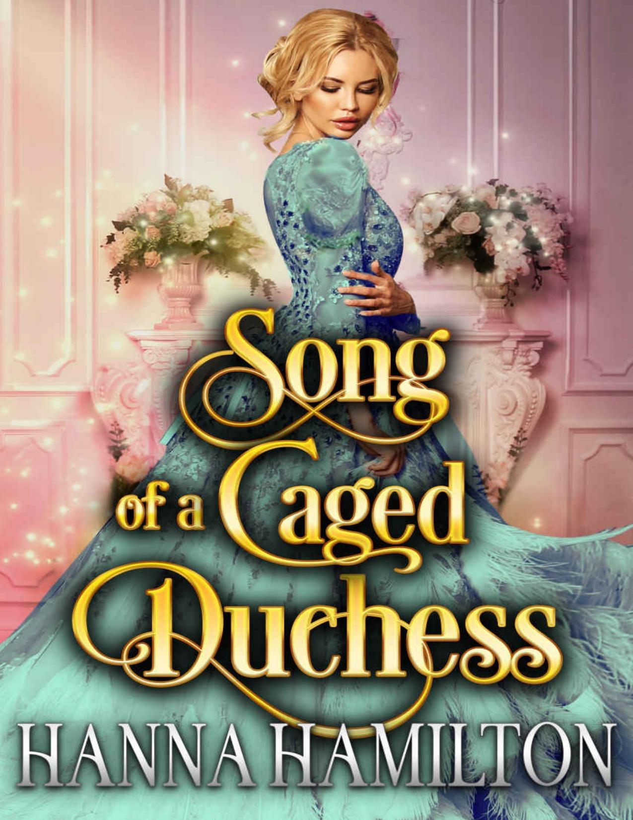 Song of the Caged Duchess: A Historical Regency Romance Novel