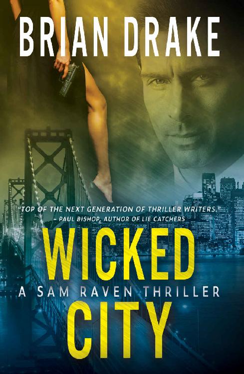 Wicked City: A Sam Raven Thriller