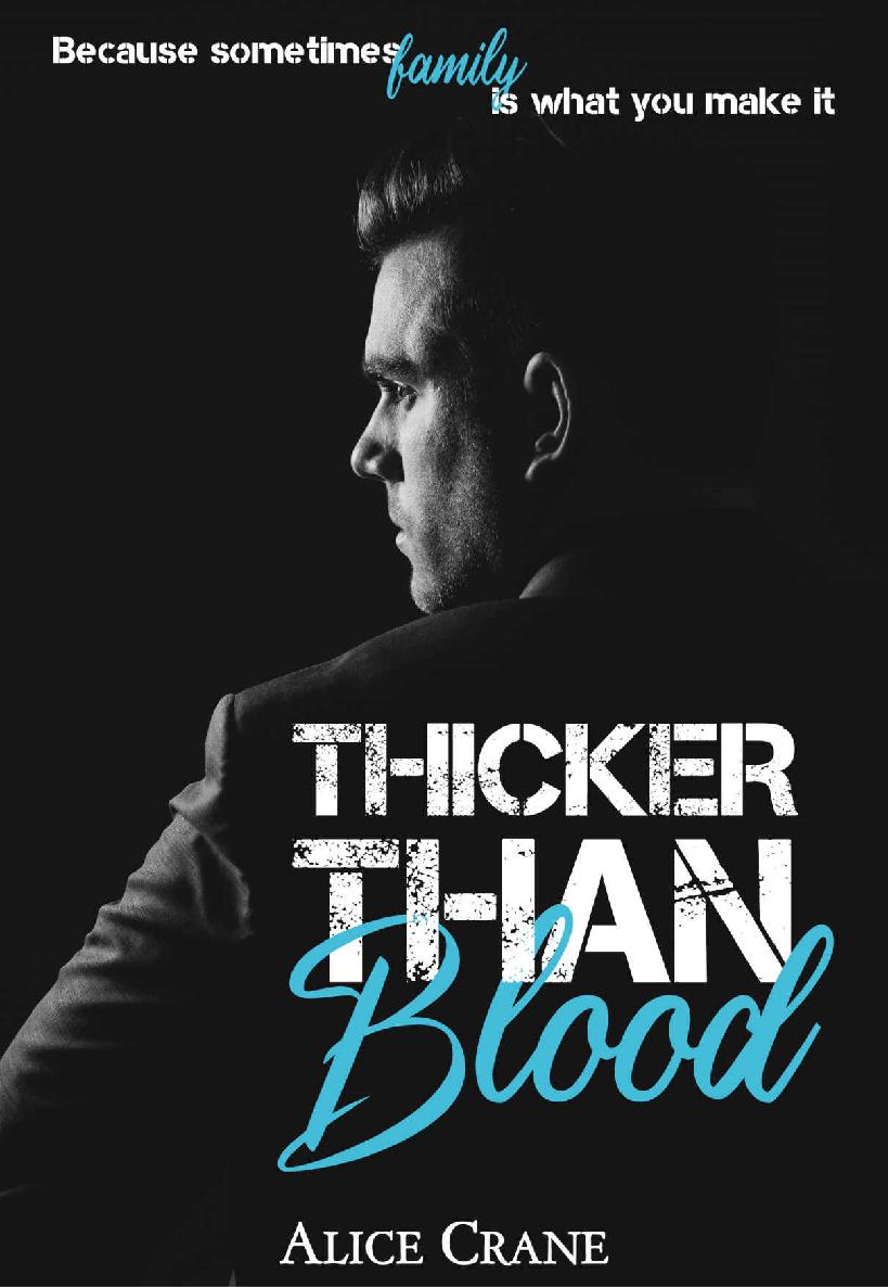 Thicker than Blood (Thicker Than Blood #1)