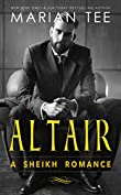 Altair: Sheikh Arranged Marriage Age Gap Romance (Desert Sheikh Romance Book 5)