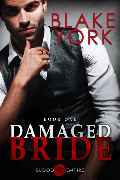 Damaged Bride (Blood Empire #1)